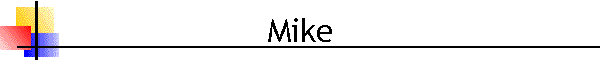 Mike